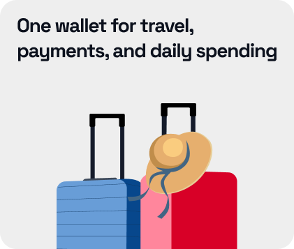 One wallet for travel, payments, and daily spending